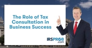 The Role of Tax Consultation in Business Success