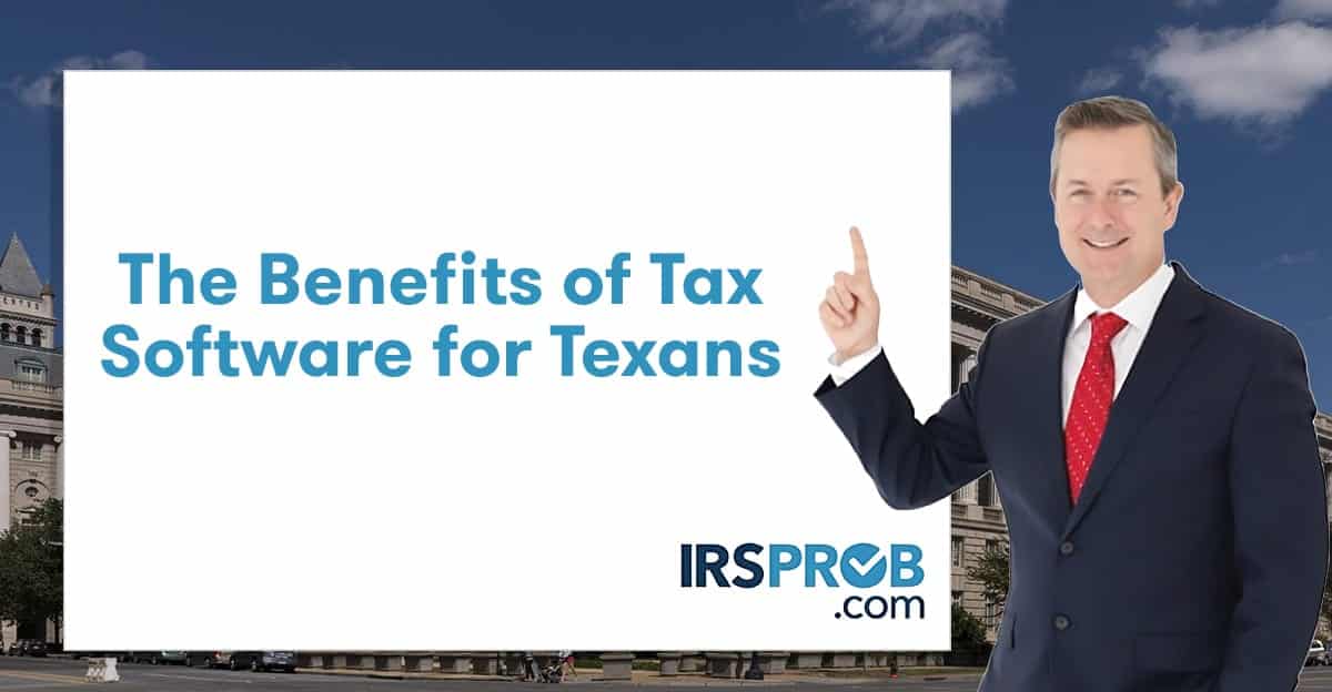 The Benefits of Tax Software for Texans